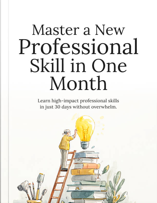 Master a New Professional Skill in One Month