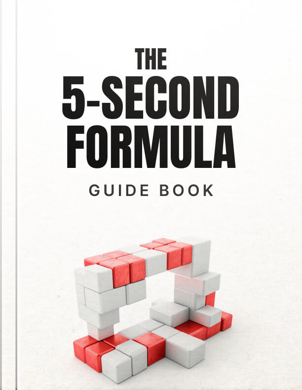 The 5-Second Formula