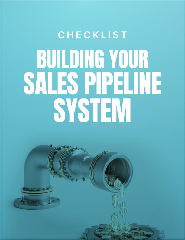 Building Your Sales Pipeline System