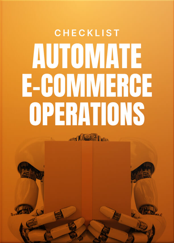 Automate E-Commerce Operations