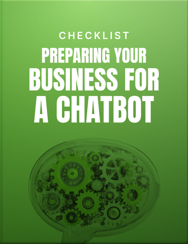 Preparing Your Business for a Chatbot