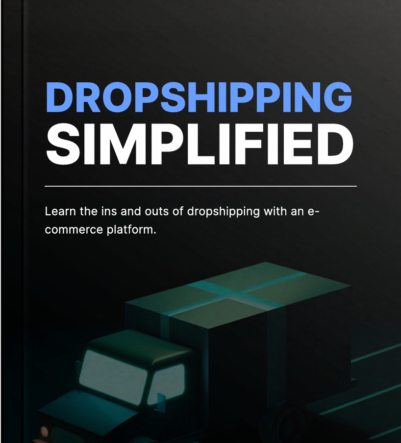 Dropshipping Simplified