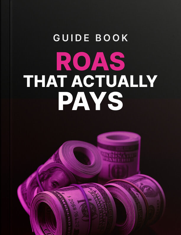 ROAS that Actually Pays