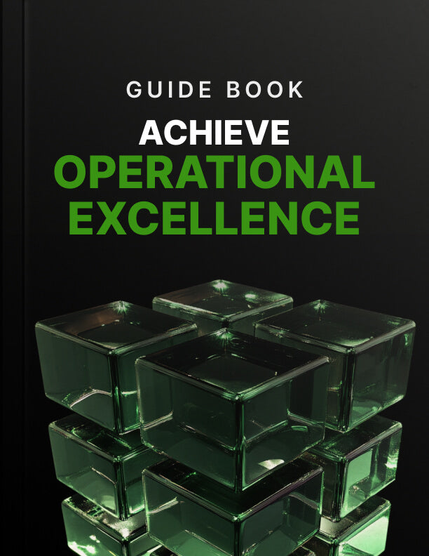 Achieve Operational Excellence