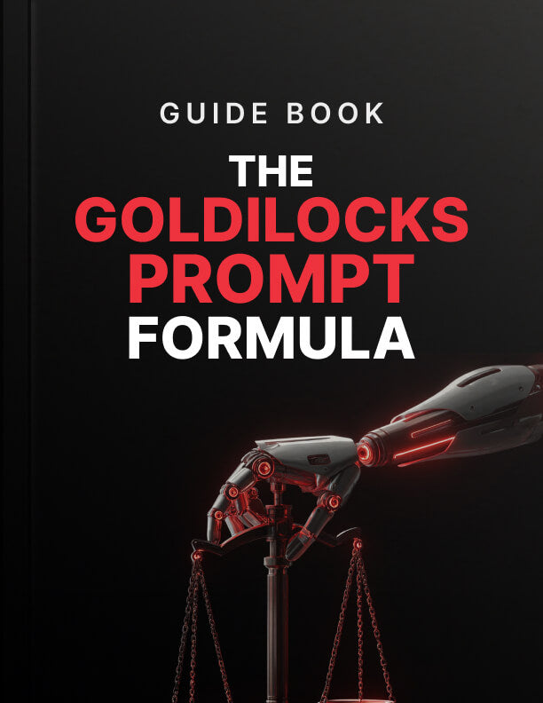 The Goldilocks Prompt Formula