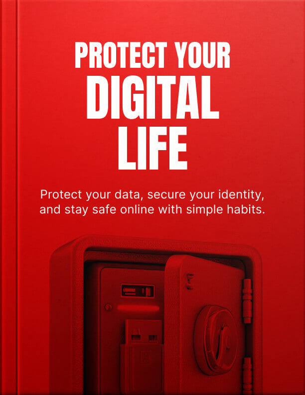 Protect Your Digital Life