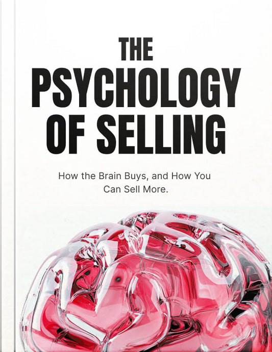 The Psychology of Selling
