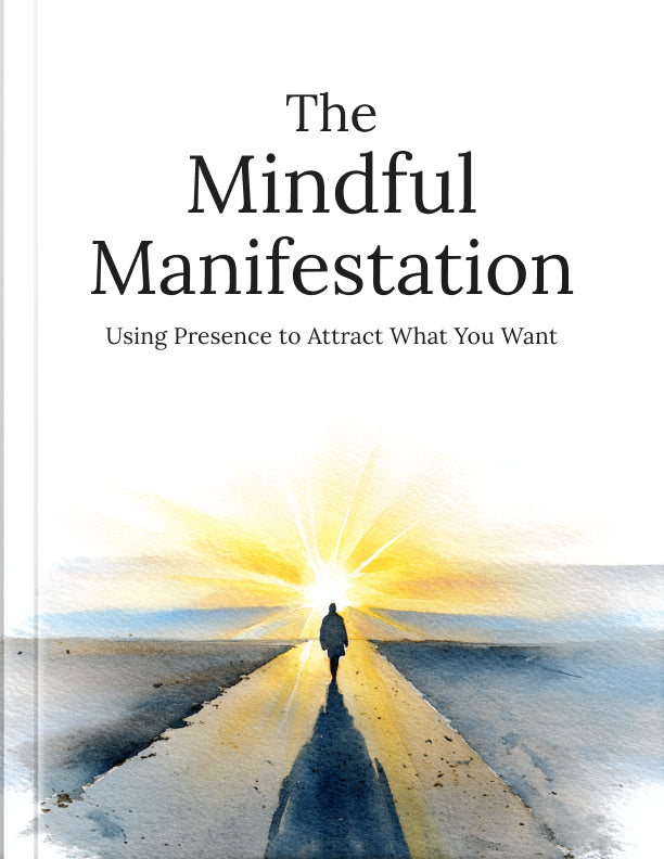 The Mindful Manifestation