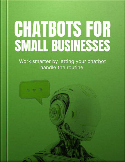 Chatbots for Small Businesses