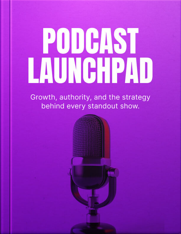 Podcast Launchpad
