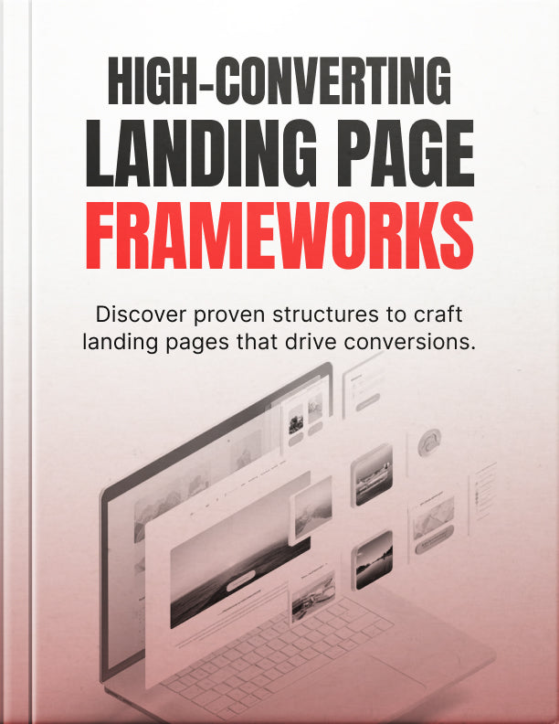 High-Converting Landing Page Frameworks