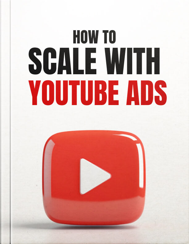 How to Scale with YouTube Ads