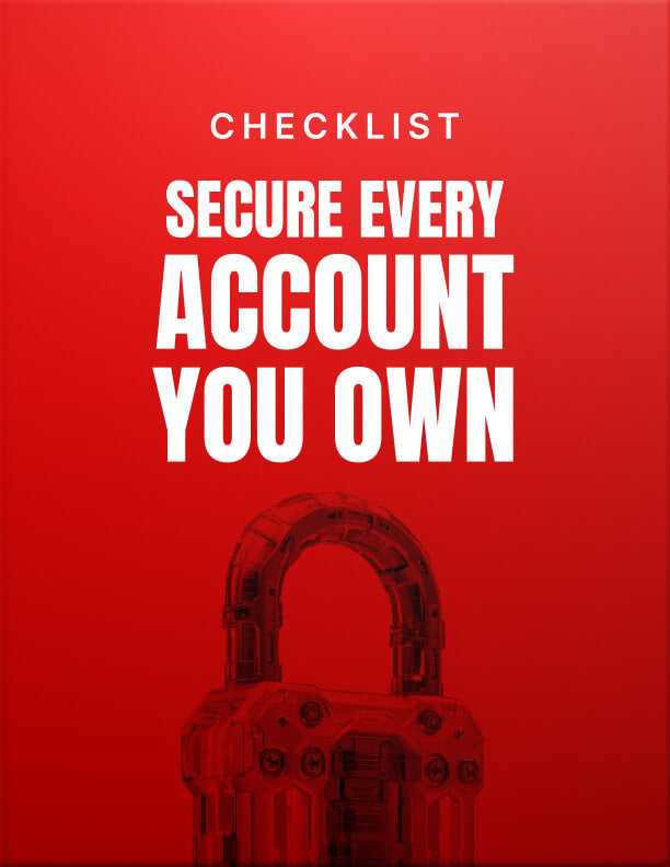 Secure Every Account You Own