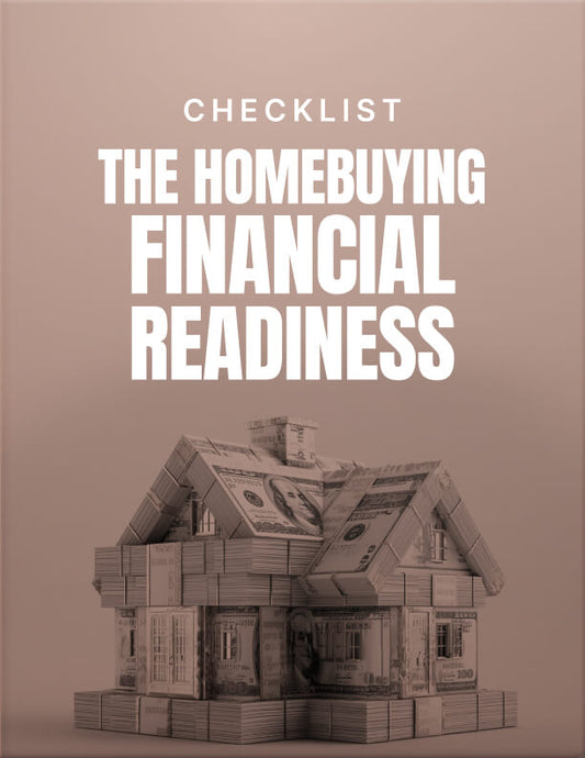 The Homebuying Financial Readiness