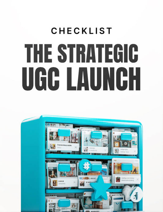 The Strategic UGC Launch