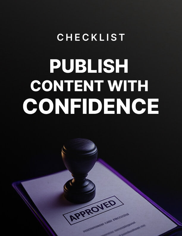 Publish Your Content with Confidence