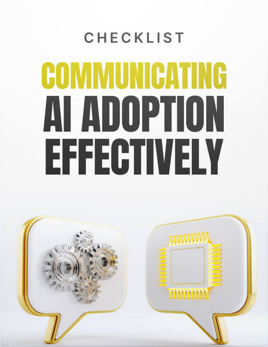 Communicating AI Adoption Effectively