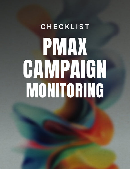 Performance Max Campaign Monitoring