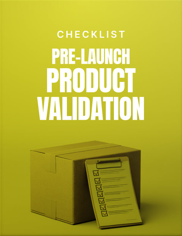 Pre-Launch Product Validation