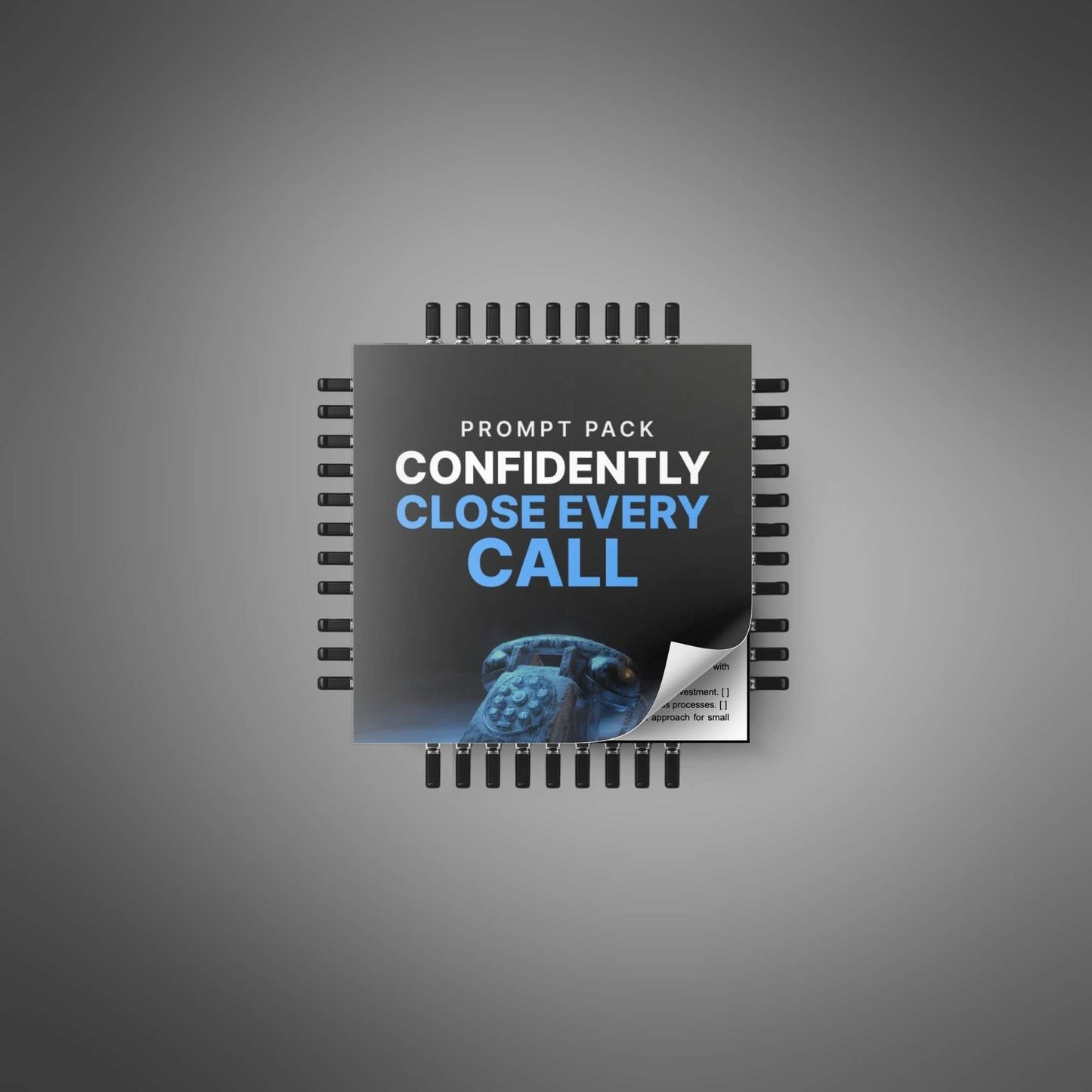 Confidently Close Every Call - Prompts