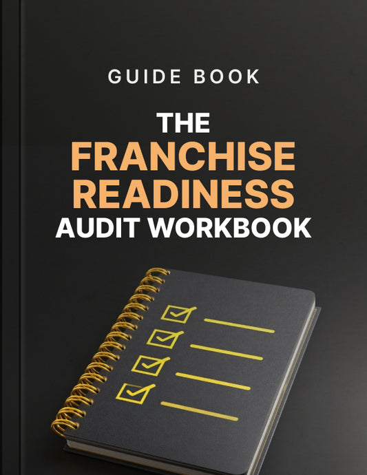 The Franchise Readiness Audit Workbook