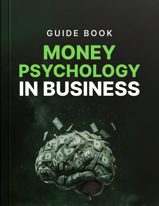 Money Psychology in Business - Guide