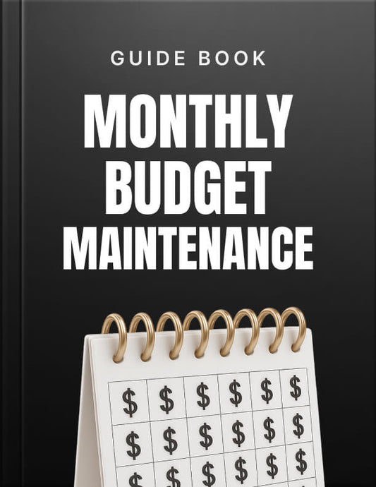 Monthly Budget Maintenance
