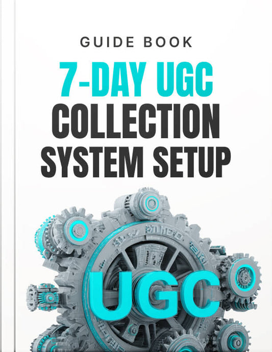 7-Day UGC Collection System Setup