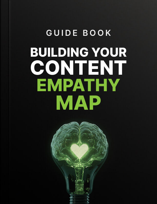 Building Your Content Empathy Map