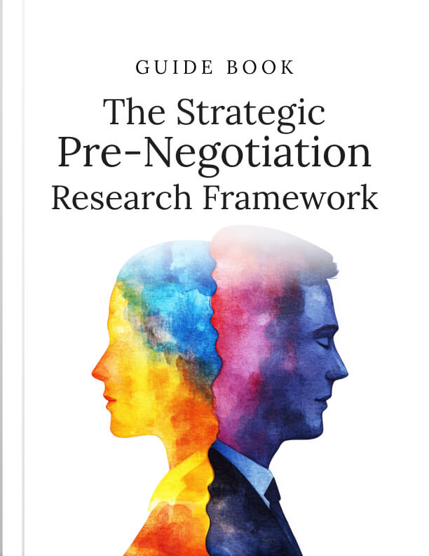 The Strategic Pre-Negotiation Research Framework