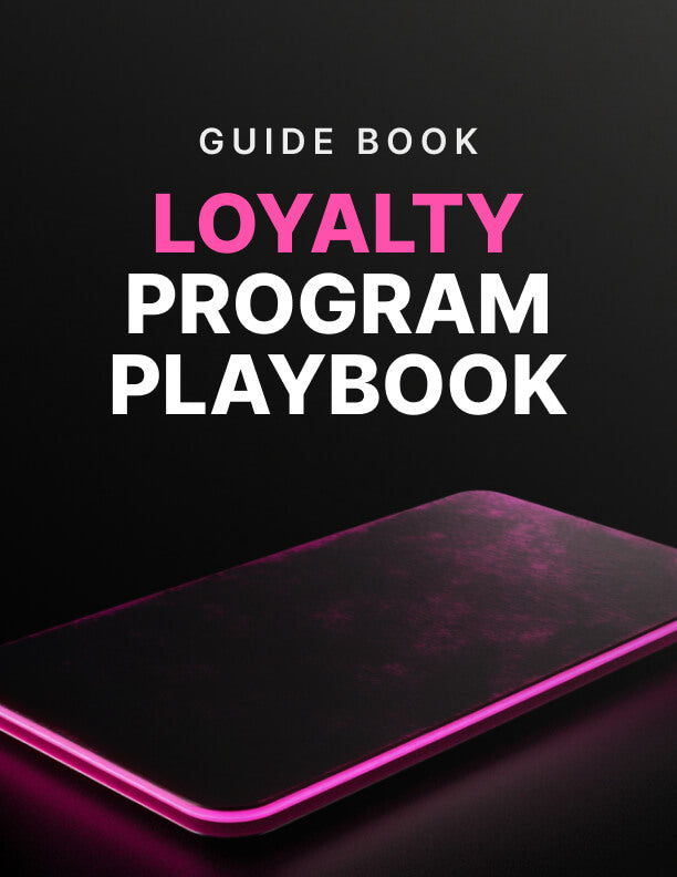 The Loyalty Program Launch Playbook