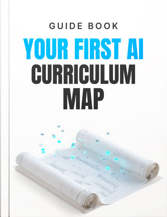 Your First AI Curriculum Map