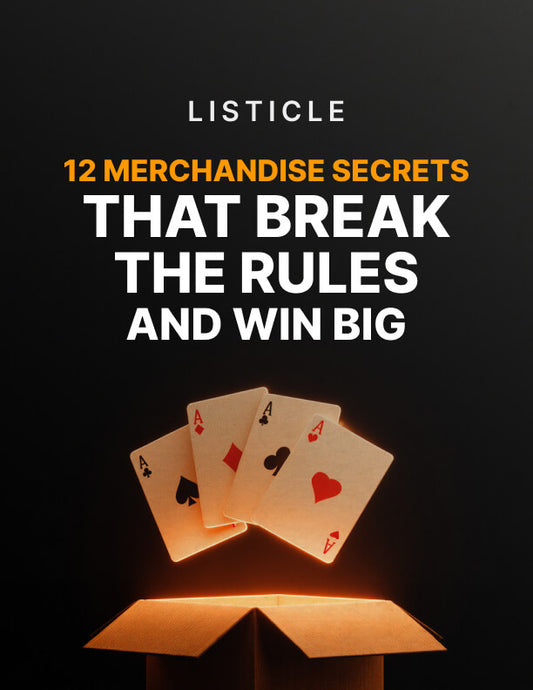 12 Merchandise Secrets That Break the Rules and Win Big