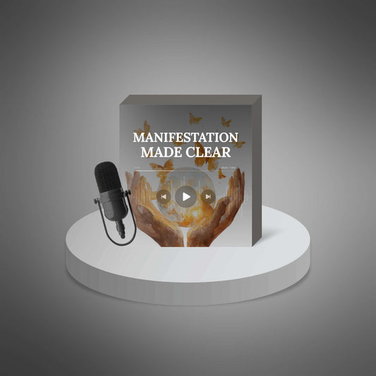 Manifestation Made Clear