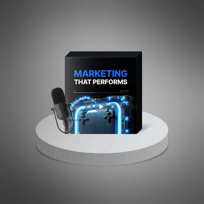 Marketing That Performs