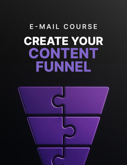 Create Your Content Funnel