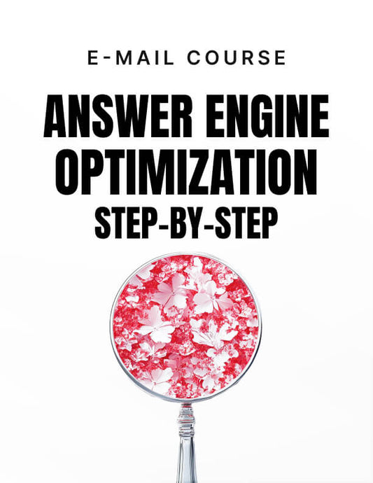 Answer Engine Optimization Step-by-Step