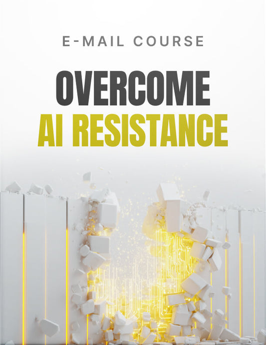 Overcome AI Resistance
