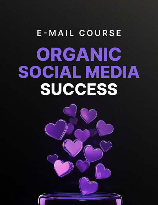 Organic Social Media Success