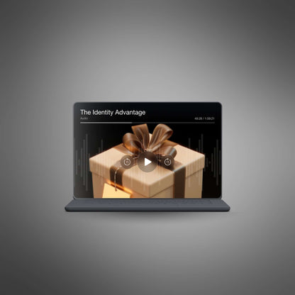 The Identity Advantage