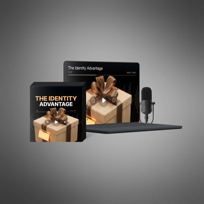 The Identity Advantage