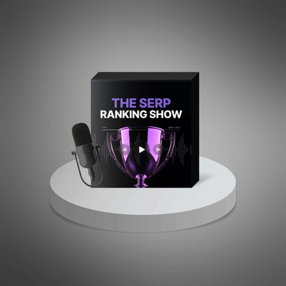 The SERP Rankings Show