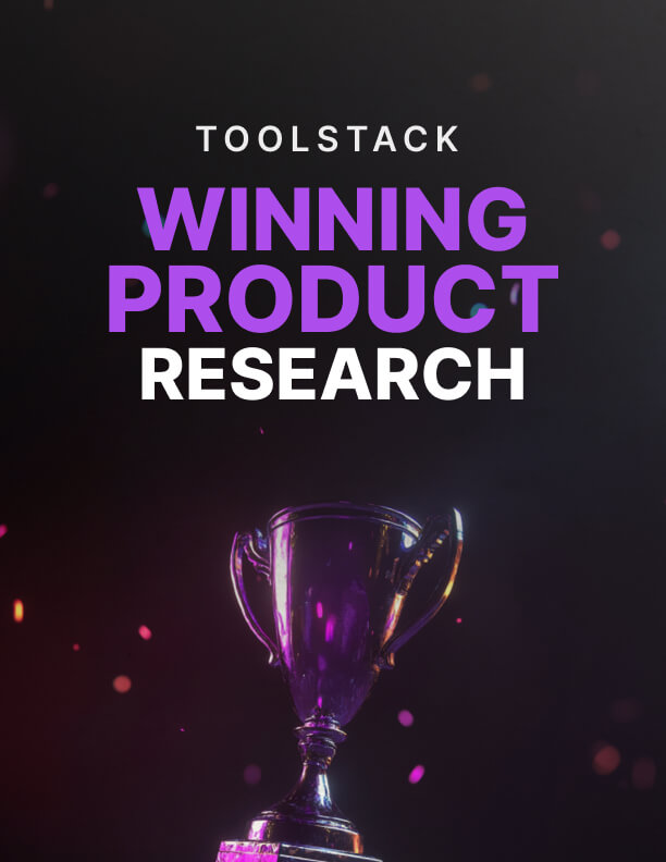 Winning Product Research - Toolstack