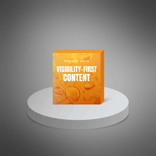 Visibility-First Content