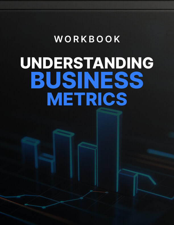 Understanding Business Metrics - Workbook