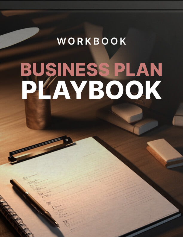 Your Business Plan Playbook - Workbook